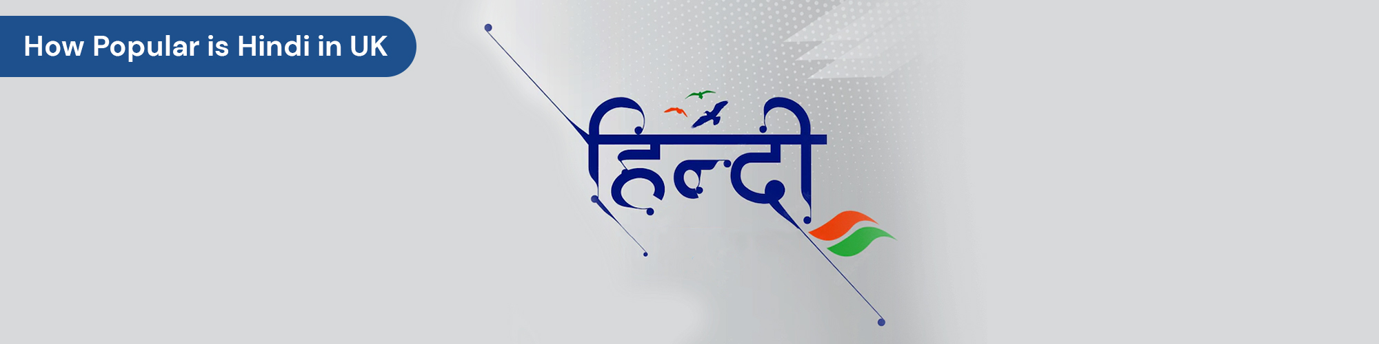 How Popular is Hindi in UK