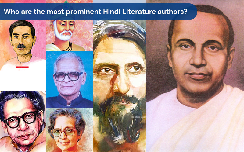 Who are the most prominent Hindi Literature authors?